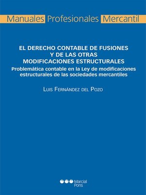 cover image of Derecho contable de fusiones y de las otras modificaciones estructurales